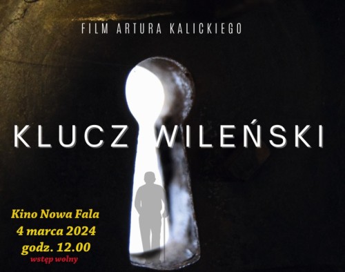 Klucz Wileński | Giżycka premiera filmu o przesiedleńcach z Wileńszczyzny już 4 marca
