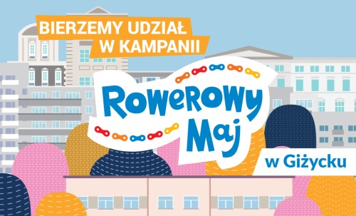 Rowerowy Maj w Giżycku - dołączamy do największej kampanii rowerowej w Polsce!