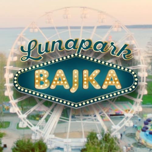 Lunapark Bajka jest w GKM!