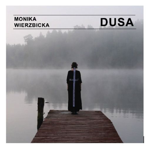 Monika Wierzbicka, płyta DUSA