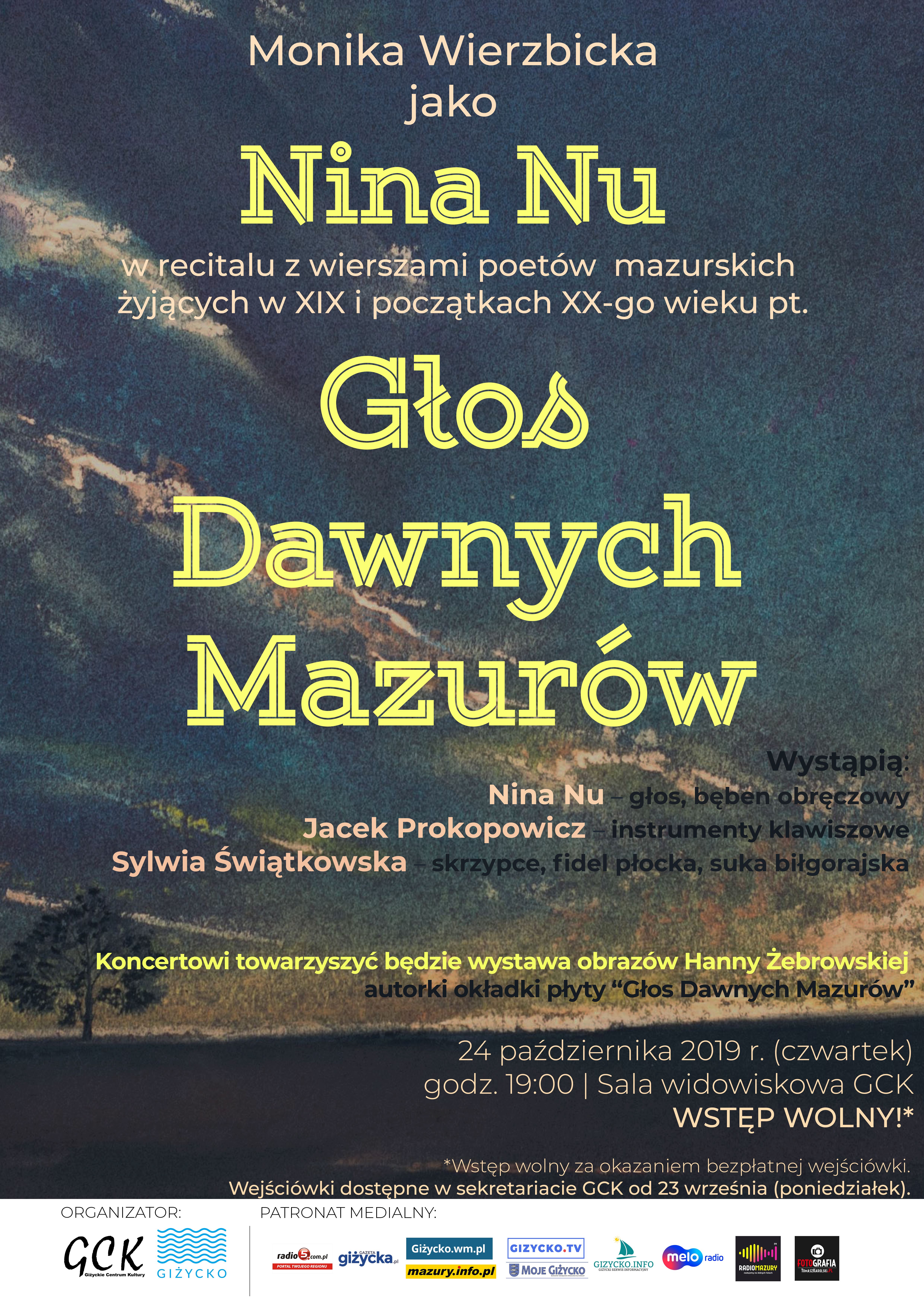 Koncert "Głos dawnych Mazurów" MONIKA WIERZBICKA Nina Nu