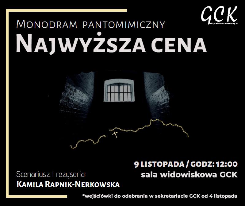 Monodram "Najwyższa cena" Kamili Rapnik-Nerkowskiej. Listopadowe Spotkania z Teatrem