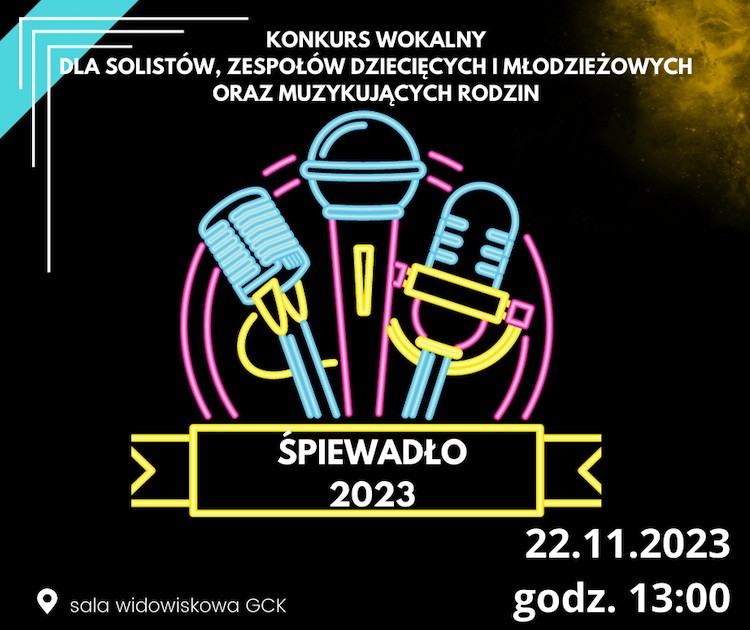 XXV Przegląd wokalny solistów, zespołów dziecięcych i młodzieżowych oraz muzykujących rodzin Śpiewadło 2023