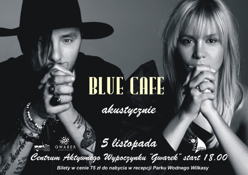 Koncert zespołu BLUE CAFÉ